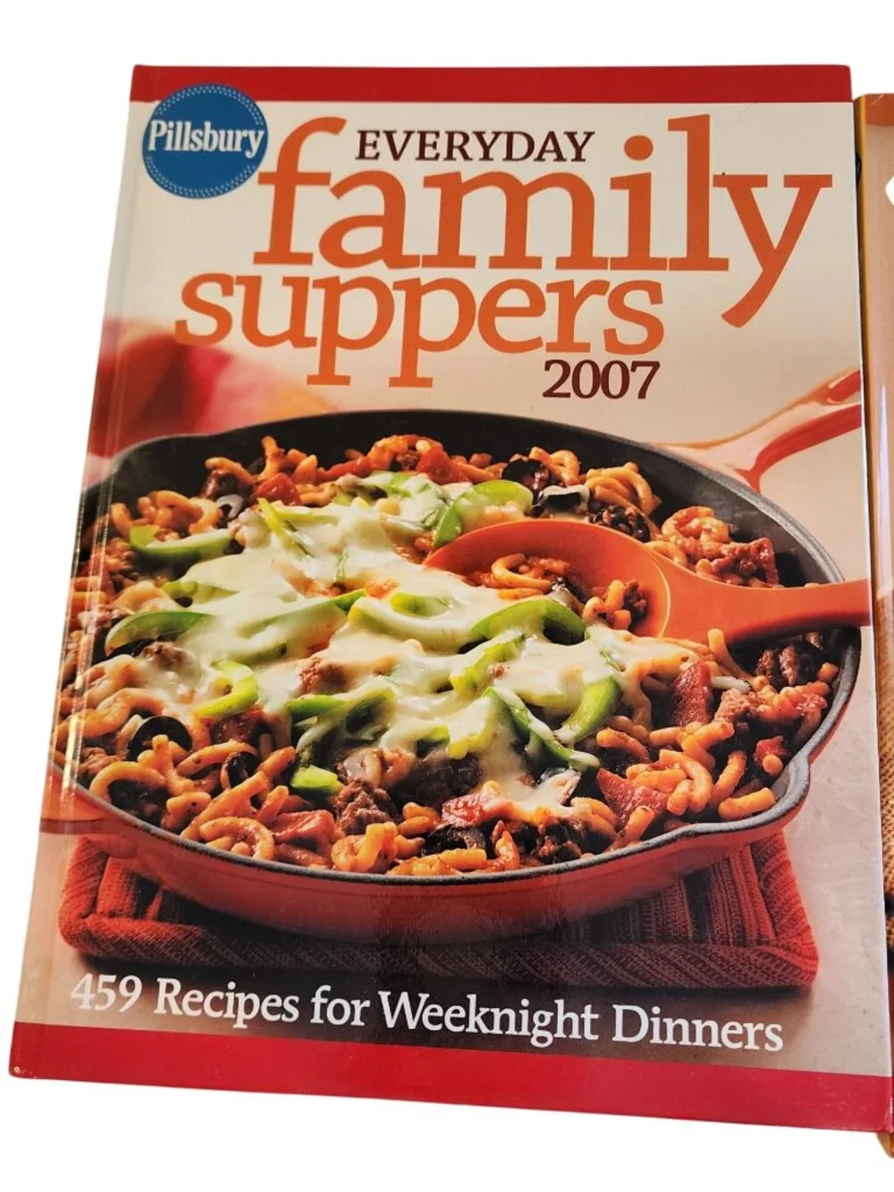 Pillsbury Family Suppers Hardcover CookBooks 2007 & 2008